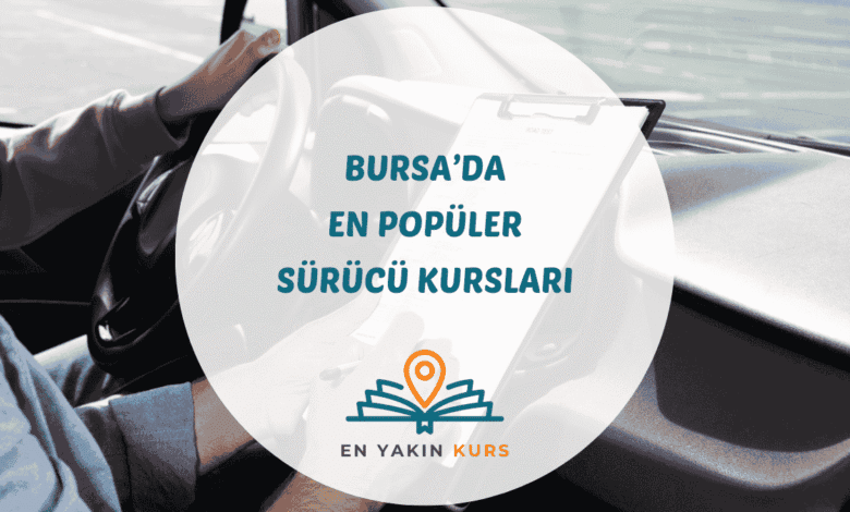 Bursa Nilüfer ve Osmangazi ilçelerindeki en iyi sürücü (ehliyet) kursları eğitim rehberi.
