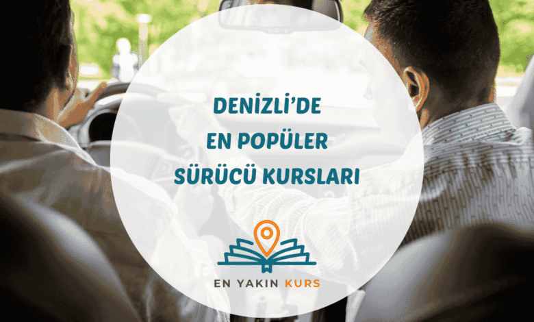 Denizli Merkezefendi ve Pamukkale ilçelerindeki en iyi sürücü (ehliyet) kursları eğitim rehberi.